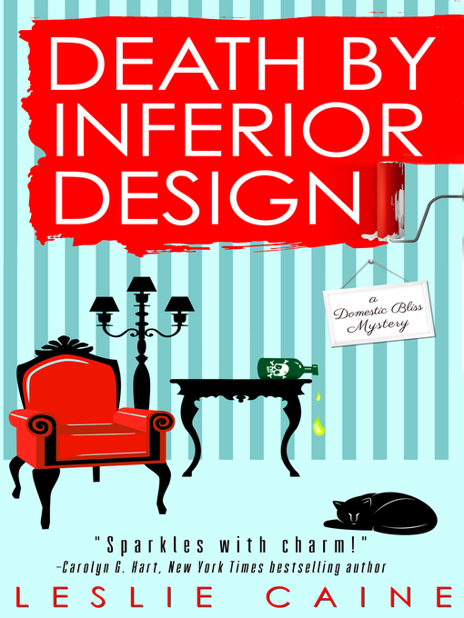 Title details for Death by Inferior Design by Leslie Caine - Available